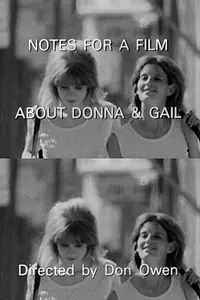Главный постер фильма «Notes for a Film About Donna & Gail (1966)»