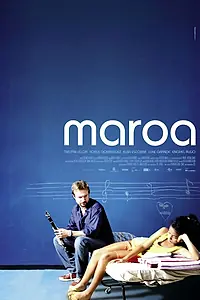 Постер к фильму «Maroa (2005)»