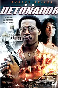 Постер к фильму «Детонатор (2006)»