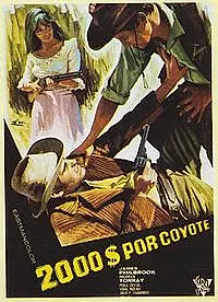 Главный постер фильма «Две тысячи долларов за Койота (1966)»
