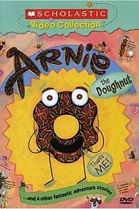Главный постер мультфильма «Arnie the Doughnut (2005)»