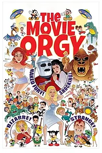 Главный постер фильма «The Movie Orgy (1968)»