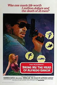Постер к фильму «Принесите мне голову Альфредо Гарсиа (1974)»