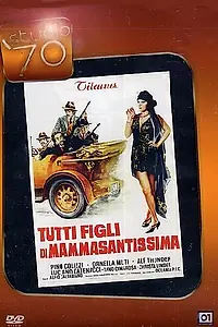 Постер к фильму «Все сыновья святейшей мамочки (1973)»