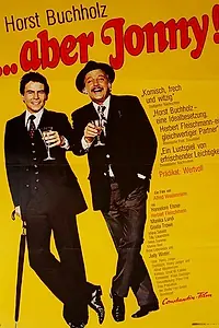 Главный постер фильма «...однако, Джонни! (1973)»