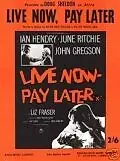 Постер к фильму «Живи сейчас – расплачивайся потом (1962)»