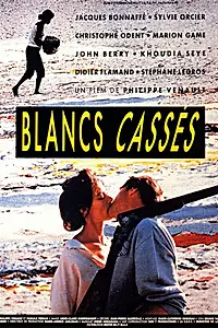 Постер к фильму «Blancs cassés (1989)»
