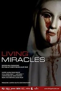 Постер к фильму «Levende mirakler (2004)»