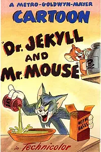 Постер к мультфильму «Доктор Джекилл и мистер Мышь (1947)»