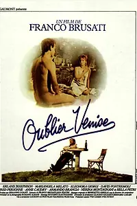 Главный постер фильма «Забыть Венецию (1979)»