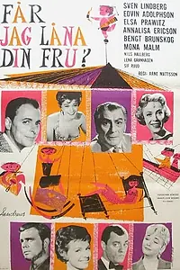 Главный постер фильма «Får jag låna din fru? (1959)»