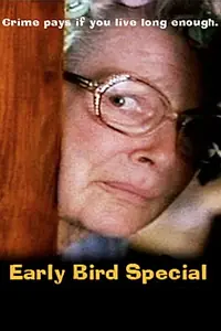 Главный постер фильма «Early Bird Special (2001)»