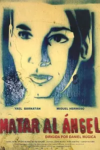 Постер к фильму «Убийство ангела (2004)»
