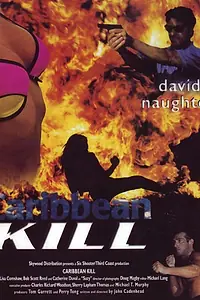 Постер к фильму «Caribbean Kill (1994)»
