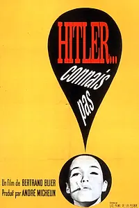 Постер к фильму «Гитлер? Не знаю такого (1963)»