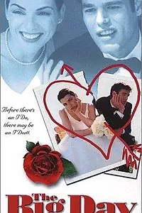 Постер к фильму «Big Day (1999)»