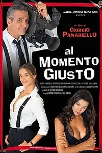 Постер к фильму «Al momento giusto (2000)»