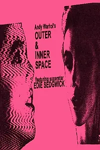 Главный постер фильма «Внешнее и Внутреннее Пространства (1966)»