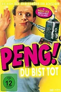 Главный постер фильма «Пиф-паф! Ты мёртв! (1987)»