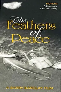 Главный постер фильма «The Feathers of Peace (2000)»