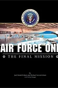 Постер к фильму «Air Force One: The Final Mission (2004)»