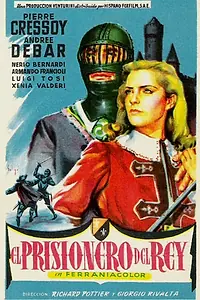 Главный постер фильма «Il prigioniero del re (1954)»