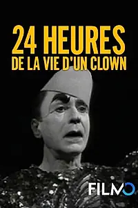Главный постер фильма «24 часа из жизни клоуна (1945)»
