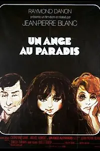 Постер к фильму «Un ange au paradis (1973)»