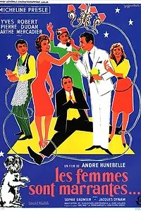 Главный постер фильма «Les femmes sont marrantes... (1958)»