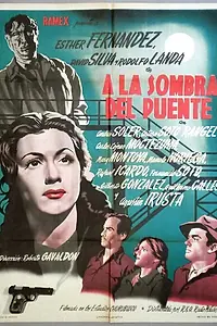 Постер к фильму «В тени моста (1948)»