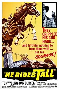 Главный постер фильма «He Rides Tall (1964)»