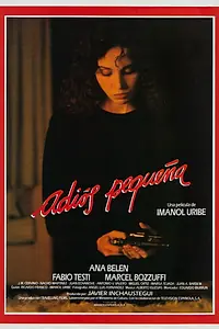 Главный постер фильма «Прощай, малышка (1986)»