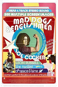 Постер к фильму «Joe Cocker: Mad Dogs & Englishmen (1971)»