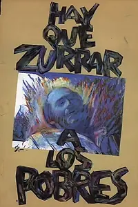 Главный постер фильма «Hay que zurrar a los pobres (1991)»