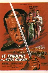 Постер к фильму «Триумф Михаила Строгова (1961)»