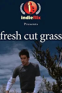 Постер к фильму «Свежескошенная трава (2002)»