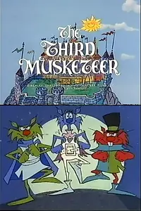 Главный постер мультфильма «The Third Musketeer (1965)»