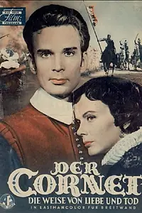 Главный постер фильма «Der Cornet - Die Weise von Liebe und Tod (1955)»