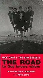 Главный постер фильма «The Road to God Knows Where (1990)»