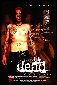 Постер к фильму «Waking Up Dead (2005)»