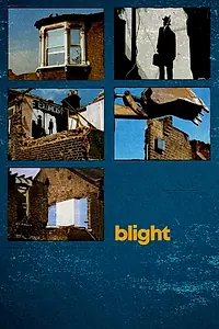 Постер к фильму «Blight (1996)»
