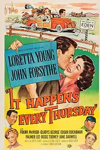 Главный постер фильма «It Happens Every Thursday (1953)»