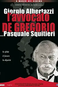 Главный постер фильма «L'avvocato de Gregorio (2003)»
