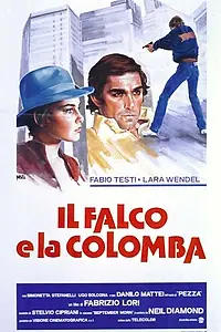 Главный постер фильма «Ястреб и голубка (1981)»