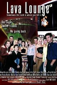 Постер к фильму «Lava Lounge (2005)»