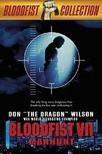 Постер к фильму «Кровавый кулак 7: Охота на человека (1995)»