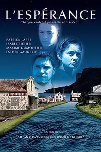 Постер к фильму «L'Espérance (2004)»