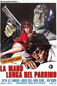 Главный постер фильма «Длинная рука мафии (1972)»