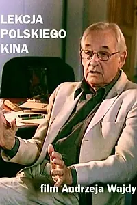 Постер к фильму «Урок польского кино (2002)»