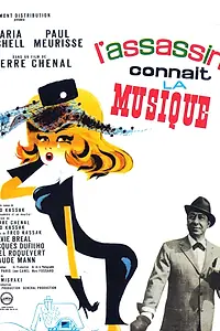 Главный постер фильма «Убийца разбирается в музыке (1963)»